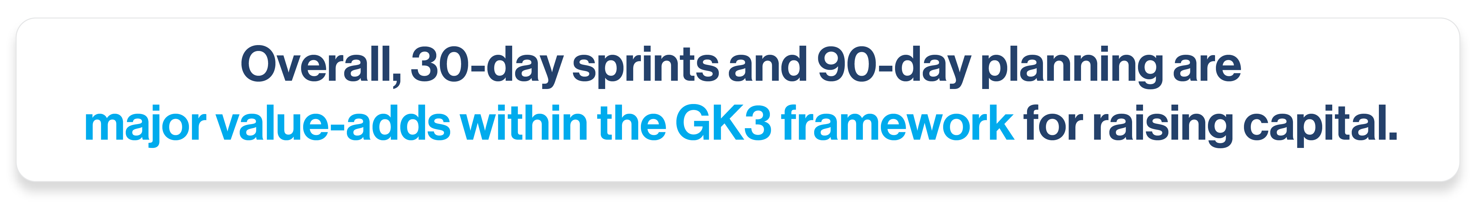 DRAFT - 23262 GK3 Blog 90 day plans 30 day sprints_GK3 framework
