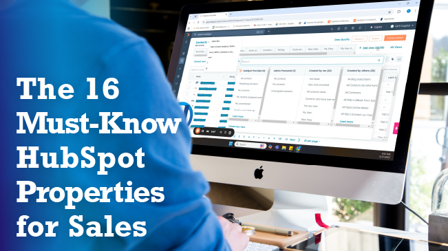 16 Most Important Contact Properties in HubSpot for Salespeople (And How to Leverage Them)