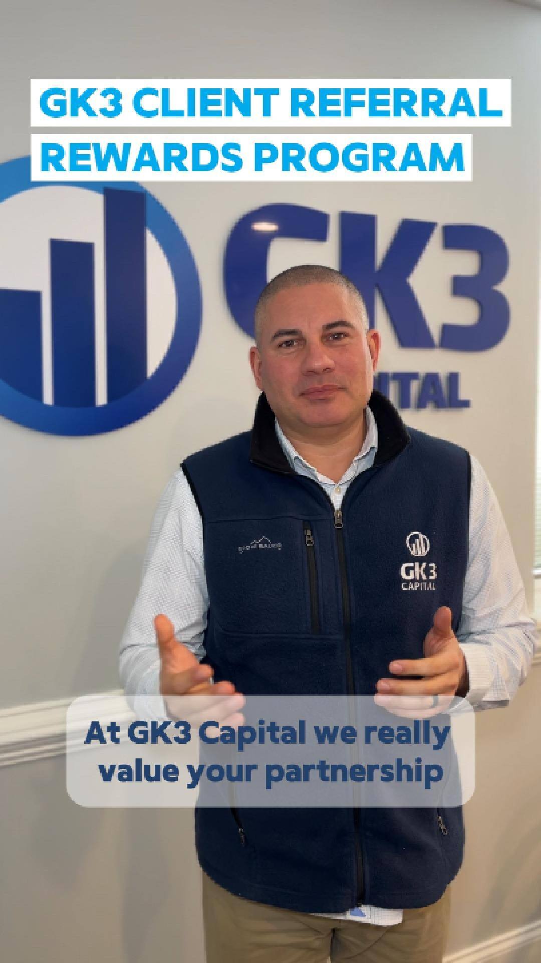 GK3 Capital Referral Rewards Program 
