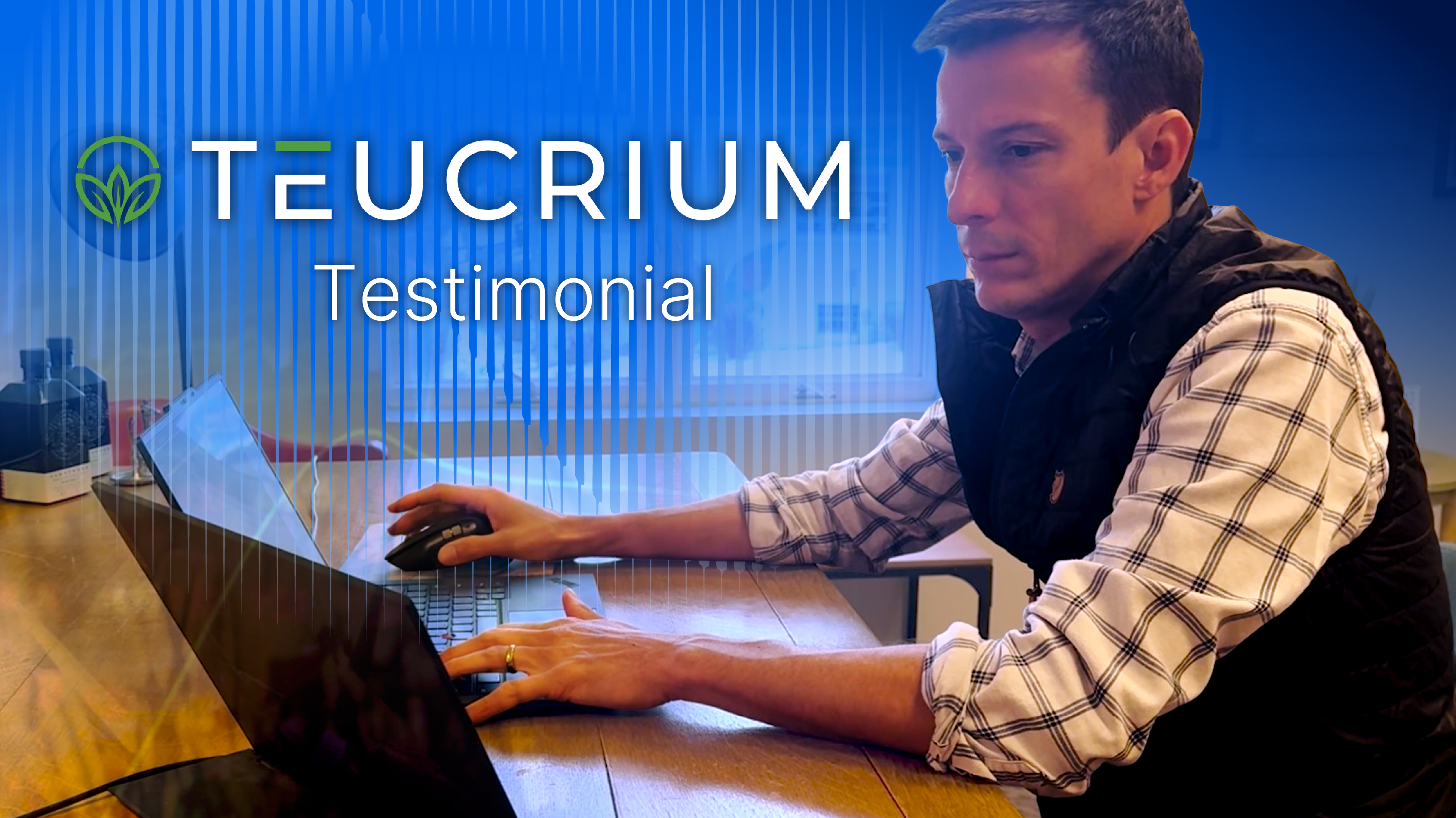 Teucrium Testimonial Video 