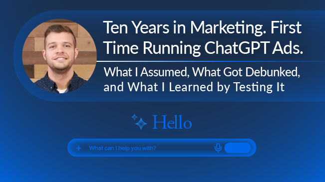 ChatGPT Ads for Financial Services: A 10-Year Marketer's First Take