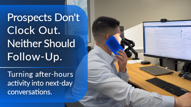 Your Leads Don't Wait for Business Hours. Does Your Follow-Up?