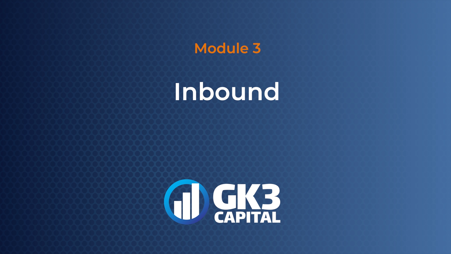 Module 3 Inbound title screen